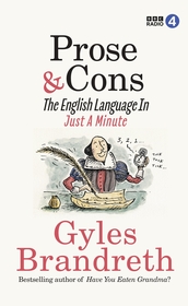 Prose & Cons: The English Language in Just A Minute