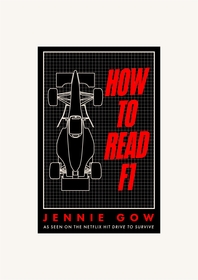 How to Read F1: Everything you need to know about racing in the fast lane