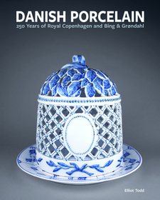 Danish Porcelain: 250 Years of Royal Copenhagen and Bing & Grřndahl. Volume 1: A Legacy in Porcelain, Stoneware and Faience. Volume 2: A