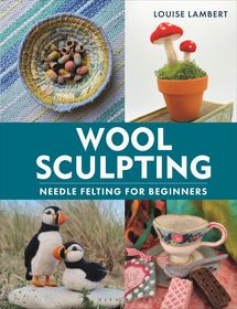 Wool Sculpting: Needle Felting for Beginners