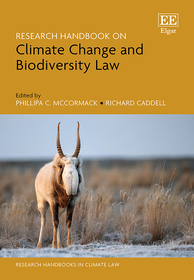 Research Handbook on Climate Change and Biodiversity Law