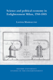 Science and political economy in Enlightenment Milan, 1760-1805 2024