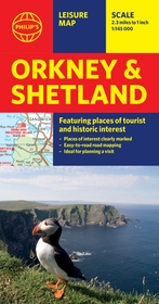 Philip's Orkney and Shetland: Featuring Places of Tourist and Historic Interest