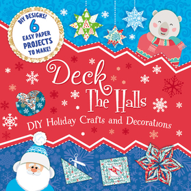 Deck the Halls: DIY Holiday Crafts and Decorations