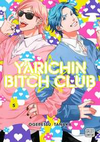 Yarichin Bitch Club, Vol. 5 Yarichin Bitch Club, Vol. 5