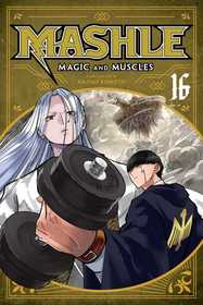 Mashle: Magic and Muscles, Vol. 16 Mashle: Magic and Muscles, Vol. 16