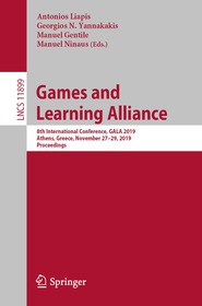 Games and Learning Alliance: 8th International Conference, GALA 2019, Athens, Greece, November 27?29, 2019, Proceedings