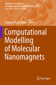 Computational Modelling of Molecular Nanomagnets