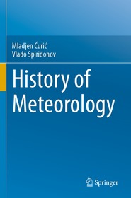 History of Meteorology History of Meteorology