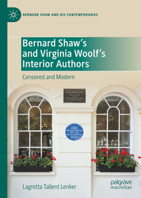 Bernard Shaw?s and Virginia Woolf?s Interior Authors: Censored and Modern