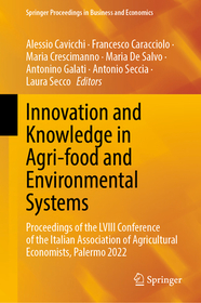 Innovation and Knowledge in Agri-food and Environmental Systems: Proceedings of the LVIII Conference of the Italian Association of Agricultural Economists, Palermo 2022