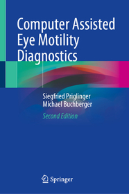 Computer Assisted Eye Motility Diagnostics