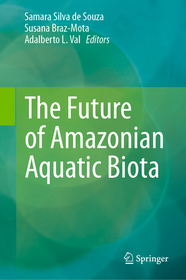 The Future of Amazonian Aquatic Biota