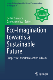 Eco-Imagination towards a Sustainable Future: Perspectives from Philosophies in Islam