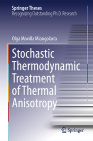 Stochastic Thermodynamic Treatment of Thermal Anisotropy