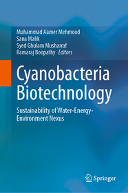 Cyanobacteria Biotechnology: Sustainability of Water-Energy-Environment Nexus