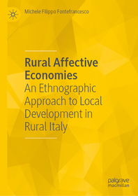 Rural Affective Economies: An Ethnographic Approach to Local Development in Rural Italy