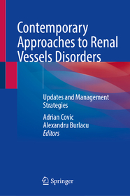 Contemporary Approaches to Renal Vessels Disorders: Updates and Management Strategies Contemporary Approaches to Renal Vessels Disorders: Updates and Management Strategies