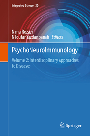 PsychoNeuroImmunology: Volume 2: Interdisciplinary Approaches to Diseases