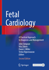 Fetal Cardiology: A Practical Approach to Diagnosis and Management