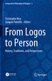 From Logos to Person: History, Traditions, and Perspectives