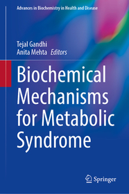 Biochemical Mechanisms for Metabolic Syndrome