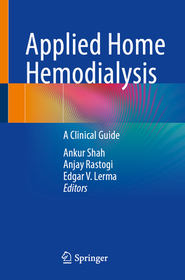 Applied Home Hemodialysis: A Clinical Guide