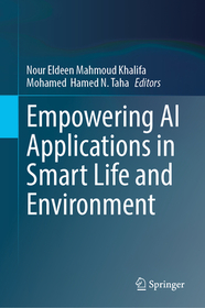 Empowering AI Applications in Smart Life and Environment