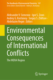 Environmental Consequences of International Conflicts: The MENA Region Environmental Consequences of International Conflicts: The MENA Region