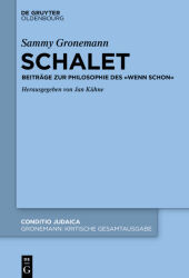 Schalet: Beiträge zur Philosophie des 