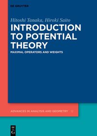 Introduction to Potential Theory: Maximal Operators and Weights