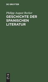 Geschichte der spanischen Literatur