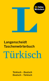 Langenscheidt Taschenwörterbuch Türkisch, m.  Buch, m.  Online-Zugang: Türkisch - Deutsch / Deutsch - Türkisch mit Online-Wörterbuch