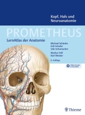 PROMETHEUS Kopf, Hals und Neuroanatomie: LernAtlas Anatomie