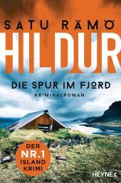 Hildur - Die Spur im Fjord: Kriminalroman - Der Nr.-1-Island-Krimi