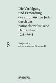 Sowjetunion mit annektierten Gebieten II: Generalkommissariat Weißruthenien und Reichskommissariat Ukraine