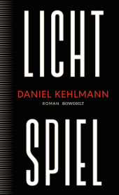 Lichtspiel: Roman | 