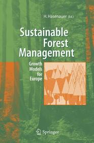 Sustainable Forest Management: Growth Models for Europe