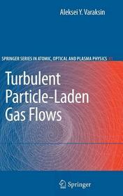 Turbulent Particle-Laden Gas Flows