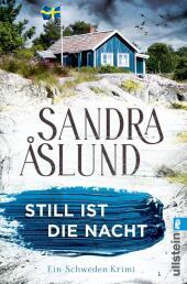 Still ist die Nacht: Ein Schweden-Krimi | Gefährlicher Mittsommer in den Schären - der zweite Fall für Maya Topelius