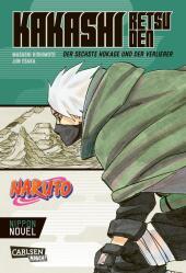 Naruto - Kakashi Retsuden: Der sechste Hokage und der Verlierer (Nippon Novel): Der Manga-Welterfolg als Novel-Spin-off