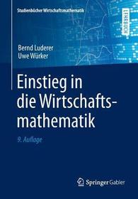 Einstieg in die Wirtschaftsmathematik