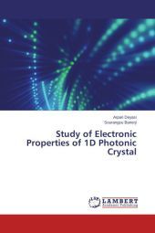 Study of Electronic Properties of 1D Photonic Crystal