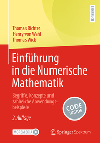 Einführung in die Numerische Mathematik: Begriffe, Konzepte und zahlreiche Anwendungsbeispiele