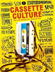 Cassette Culture: The Past and Present of a Musical Icon