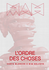 The Order of Things (French edition): Carte Blanche ? Wim Delvoye