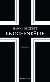 Knochenkälte: Thriller