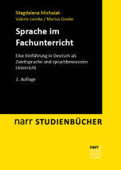 Sprache im Fachunterricht: Eine Einführung in Deutsch als Zweitsprache und sprachbewussten Unterricht Sprache im Fachunterricht: Eine Einführung in Deutsch als Zweitsprache und sprachbewussten Unterricht