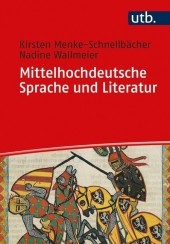 Mittelhochdeutsche Sprache und Literatur: Eine Einführung