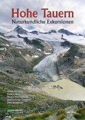 Hohe Tauern: Naturkundliche Exkursionen